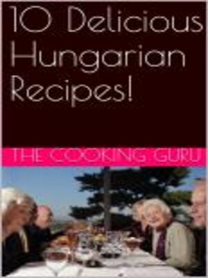 cover image of 10 Delicious Hungarian Recipes